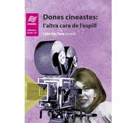 Dones cineastes: l’altra cara de l’espill
