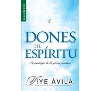 Dones del Esp??ritu (Spanish Edition) by Yiye ??vila (2016-03-22)