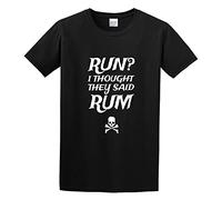 DONG-XIANG Run? I Thought They Said Rum. Novelty Match Concise Soft Loose Organic Cotton T-Shirt Black 3XL