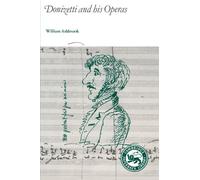 Donizetti and His Operas