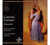 Donizetti : Caterina Cornaro. Cillario, Caballe