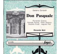 Donizetti: Don Pasquale - Muti, FERNANDO CORENA, ROLANDO PANERAI, PIETRO BOTTAZZO, SCIUTTI PRATI- 13/08/1972, WIENER STAATSOPER - 2CD BOX SET/ FOYER
