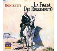 Donizetti - Donizetti - La Figlia del Reggimento