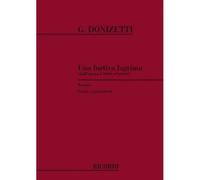 DONIZETTI G. - UNA FURTIVA LAGRIMA - CHANT ET PIANO