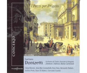 Donizetti : I Pazzi per progetto