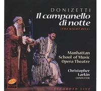 Donizetti: Il Campenello Manhattan School of Music Opéra