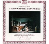 Donizetti - Il furioso all'isola di San Domingo / Antonucci, Serra, Canonici, Piacenza SO, Rizzi by Bongiovanni (1994-04-05)