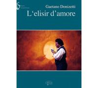 DONIZETTI - L'ELISIR D'AMORE - CHANT/PIANO