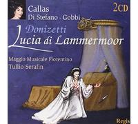 Donizetti : Lucia Di Lammermoor (intégrale). Callas