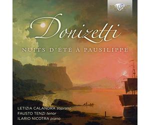 Donizetti: Nuits d'Été À Pausilippe
