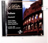 Donizetti : Poliuto. Callas, Zaccaria, Corelli, Votto. [Import]