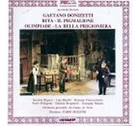 Donizetti - Rita ?? Il Pigmalione ?? L'Olimpiade ?? La bella prigioniera / Fabio Maestri