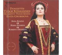Donizetti - Tudor Queens: Arias from Operas