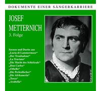 Donizetti/Verdi/Bizet/Strauss : Folge 3. Metternich