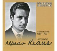 Donizetti/Verdi/Gounod/Cilea/B : The Young Alfredo Arias & Songs. Kraus