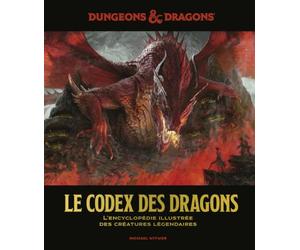 Donjons & Dragons : Le codex des dragons, l'encyclopédie illustrée des créatures légendaires