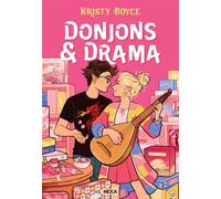Donjons & Drama - Tome 01 (e-book) - Kristy Boyce - Nexa - ebook (ePub) - Roman adolescent