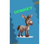 DONKEY: ANIMALS OF THE WORLD, Positive affirmations, Motivational and inspirational notebook, Animal notebook, Birthday gifts, Notebook gifts, Anniversary gifts, For all...