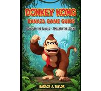 Donkey Kong Banaza Game Guide: Conquer the Jungle, Unleash the Legend