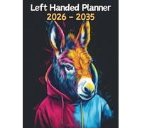 Donkey Left Handed Planner: 10 Year Monthly | Large 120 Month Calendar | Gift For People Who Love Equine Animals, Mule Lovers | Ideal for ... and Busy Individuals | 8.5 x 11 Inches | v1