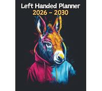Donkey Left Handed Planner: 5 Year Monthly | Large 60 Month Calendar | Gift For People Who Love Equine Animals, Mule Lovers | Ideal for Professionals, ... and Busy Individuals | 8.5 x 11 Inches | v1