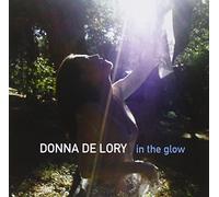 Donna De Lory - in The Glow