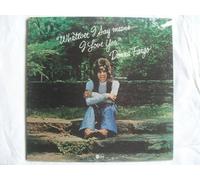 DONNA FARGO Whatever I Say Means I Love You LP 1975