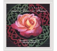 Donna Germano - Lo How a Rose