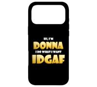Donna Joke IDGAF Meme Funny Halloween Costume for Donnas Coque pour iPhone 17 Pro Max