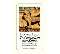 Donna Leon Wern Tod zwischen den Zeilen: Commissario Brunettis dreiundzw (Poche)
