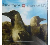 Donna Regina - Dream Pop Ep
