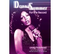 Donna Summer: For The Record (2nd Edition)