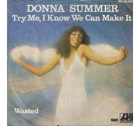 Donna Summer - Try Me... I Know... We Can Make It [Vinyl Single 7'']