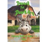 Donna the Donkey: coloring book for kids ages 3 - 7 Vol 23