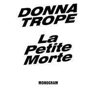 Donna Trope La petite Morte