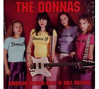 Donnas - American Teenage Rock N'Roll Machine