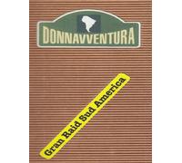 Donnavventura - Gran Raid Sud America 2003