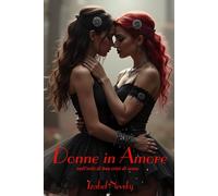 Donne in Amore: sull'orlo di una crisi di sesso