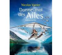 Donne-Moi Des Ailes - L'album Du Film