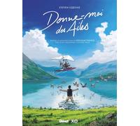 Donne‑moi des ailes – Glénat
