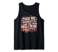 Donne-Moi des Beignets et dis-Moi Que Je suis Une Jolie gourmande Débardeur