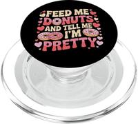 Donne-Moi des Beignets et dis-Moi Que Je suis Une Jolie gourmande PopSockets PopGrip pour MagSafe