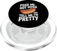 Donne-Moi des Hot Dogs et dis-Moi Que Je suis Un Hot Dog Assez drôle PopSockets PopGrip pour MagSafe