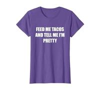 Donne-Moi des Tacos et dis-Moi Que Je suis Jolie T-Shirt, Femme, Violet Chiné, XS