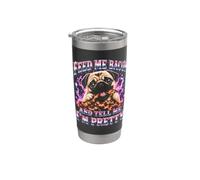 Donne-moi du bacon et dis-moi que je suis Pretty Pug Funny Gobelet isotherme en acier inoxydable double paroi