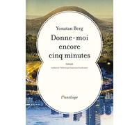 Donne-moi encore cinq minutes