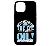 Donne-Moi Juste La Soude Et L'Huile Coque pour iPhone 15