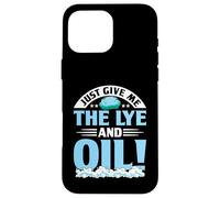 Donne-Moi Juste La Soude Et L'Huile Coque pour iPhone 16 Pro Max