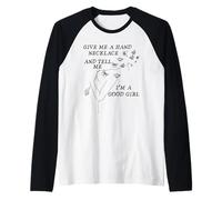 Donne-Moi La Main, Collier, Et Dis-Moi Que Je suis Une Bonne Manche Raglan