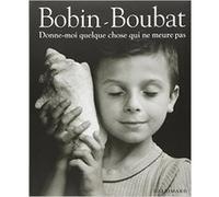 Donne-moi quelque chose qui ne meure pas